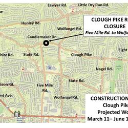 UPDATE   Clough Pike Closure - Between Five Mile & Wolfangel